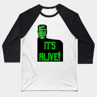 It's Alive! Baseball T-Shirt